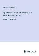 My Shipmate Louise, The Romance of a Wreck, In Three Volumes