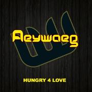 HUNGRY 4 LOVE