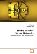 Secure Wireless Sensor Networks