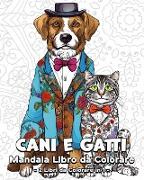 Cani e Gatti Mandala Libro da Colorare