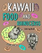 Kawaii Food and Rhinoceros Coloring Book