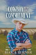 Cowboy Kind of Commitment