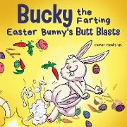 Bucky the Farting Easter Bunny's Butt Blasts