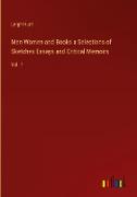 Men Women and Books a Selections of Sketches Essays and Critical Memoirs