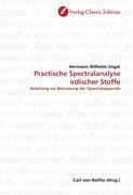 Practische Spectralanalyse irdischer Stoffe