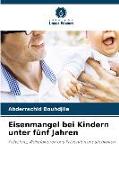 Eisenmangel bei Kindern unter fünf Jahren