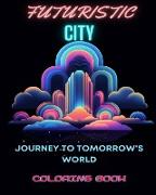 Futuristic City Coloring Book