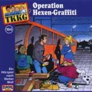 TKKG 164. Operation Hexen-Graffiti