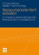 Ressourcenorientiert Arbeiten