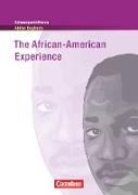 Schwerpunktthema Abitur Englisch, Sekundarstufe II, The African-American Experience, Textheft