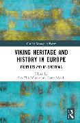 Viking Heritage and History in Europe