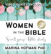 Women in the Bible Small Group Bible Study