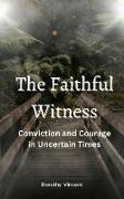 The Faithful Witness