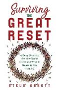 SURVIVING THE GREAT RESET