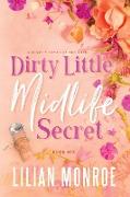 Dirty Little Midlife Secret