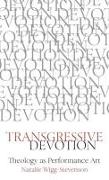 Transgressive Devotion