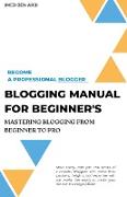 Blogging Manual for Beginner's