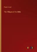 The Villages of the Bible