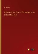 A History of the Town of Queensbury in the State of New York