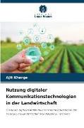 Nutzung digitaler Kommunikationstechnologien in der Landwirtschaft