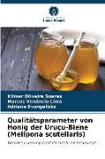 Qualitätsparameter von Honig der Uruçu-Biene (Melipona scutellaris)