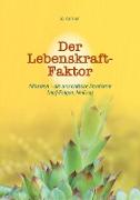 Der Lebenskraft-Faktor