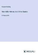 Wee Willie Winkie, And Other Stories