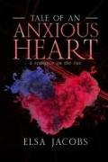 Tale of an Anxious Heart: a romance on the run