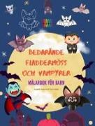 Bedårande fladdermöss och vampyrer | Målarbok för barn | Glada teckningar av de mest vänliga nattliga varelserna
