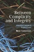 Between Complicity and Integrity