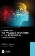 Advances in Technological Innovations in Higher Education