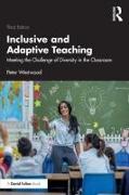 Inclusive and Adaptive Teaching