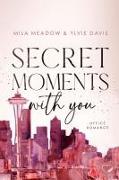 Secret Moments with you