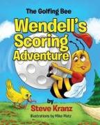 Wendell's Scoring Adventure