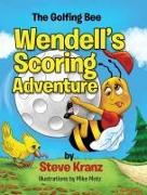 Wendell's Scoring Adventure