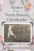 Stories From a North Dakota Cheerleader