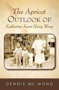 The Apricot Outlook of Katherine Koon Hung Wong