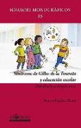 Síndrome de Gilles de la Tourette y educación escolar : dificultades y adaptaciones