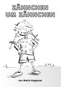 Zähnchen um Zähnchen