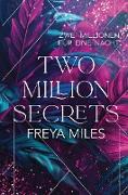 Two Million Secrets