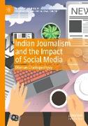 Indian Journalism and the Impact of Social Media