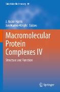 Macromolecular Protein Complexes IV