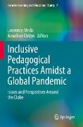 Inclusive Pedagogical Practices Amidst a Global Pandemic