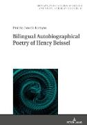 Bilingual Autobiographical Poetry of Henry Beissel