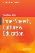 Inner Speech, Culture & Education