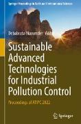 Sustainable Advanced Technologies for Industrial Pollution Control