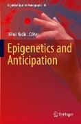 Epigenetics and Anticipation