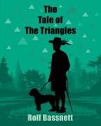 The Tale of the Triangles