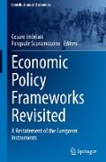 Economic Policy Frameworks Revisited