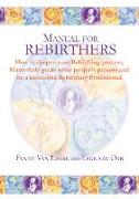 Manual for rebirthers